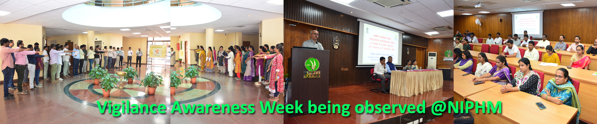 Vigilance awareness week being observed @NIPHM